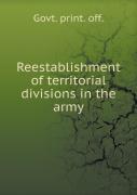 Reestablishment Of Territorial Divisions In The Army