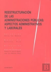Reestructuración De Las Administraciones Públicas