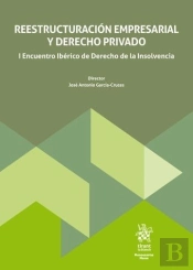 Reestructuracion Empresarial Y Derecho Privado