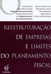 Reestruturação de Empresas e Limites do Planeamento Fiscal