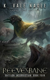 Reevesbane: Large Print Edition