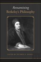 Reexamining Berkeley'S Philosophy