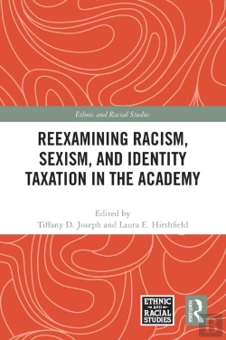 Bertrand.pt - Reexamining Racism, Sexism, And Identity Taxation In The Academy