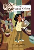 Reeya Rai And The Secret Workshop