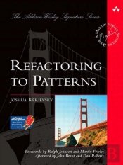 Refactoring To Patterns