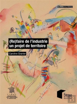 Bertrand.pt - (Re)Faire De L'Industrie Un Projet De Territoire
