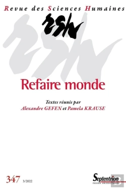 Bertrand.pt - Refaire Monde - Revue Des Sciences Humaines, N  347/Juillet-Septembre 2022