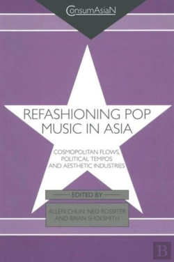 Bertrand.pt - Refashioning Pop Music In Asia