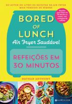 Refeições em 30 Minutos - Air Fryer Saudável