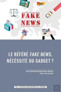 Bertrand.pt - Référé Fake News, Nécessité Ou Gadget ?