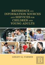 Reference And Information Sources And Services For Children And Young Adults