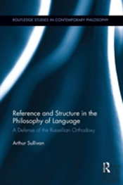 Reference And Structure In The Philosophy Of Language