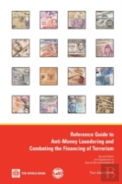 Reference Guide To Anti-Money Laundering And Combating The Financing Of Terrorism