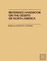 Reference Handbook On The Deserts Of North America