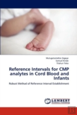 Bertrand.pt - Reference Intervals For Cmp Analytes In Cord Blood And Infants