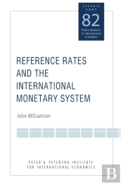 Reference Rates And The International Monetary System