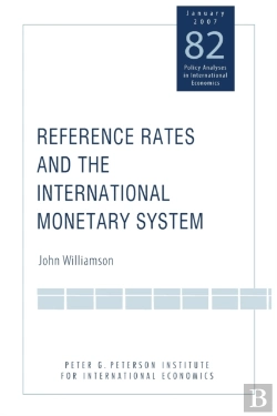 Bertrand.pt - Reference Rates And The International Monetary System