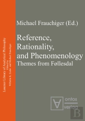 Reference, Rationality, And Phenomenology