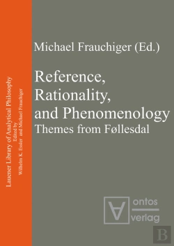 Bertrand.pt - Reference, Rationality, And Phenomenology