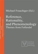Reference, Rationality, And Phenomenology