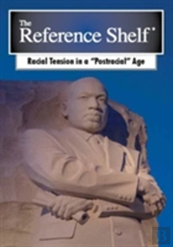 Bertrand.pt - Reference Shelf: Racial Tension In A Postracial Age