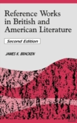 Bertrand.pt - Reference Works In British And American Literature, 2nd Edition