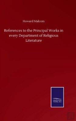 Bertrand.pt - References To The Principal Works In Every Department Of Religious Literature