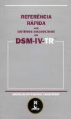 Referência Rápida aos Critérios Diagnósticos do DSM-IV-TR