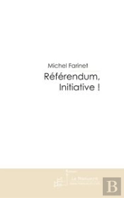 Referendum, Initiative !