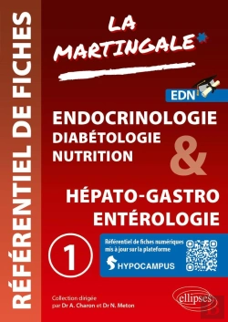 Bertrand.pt - Référentiel Fiches Médicales Tome 1 : Endocrinologie - Diabétologie - Nutrition & Hépato-Gastro - Entérologie