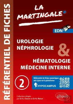 Bertrand.pt - Référentiel Fiches Médicales Tome 2 : Urologie - Néphrologie & Hématologie - Médecine Interne