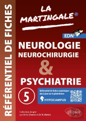 Référentiel Fiches Médicales Tome 5 : Neurologie - Neuro-Chirurgie - Psychiatrie