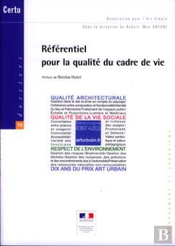Bertrand.pt - Referentiel Pour La Qualite Du Cadre De Vie (Dossiers Certu N. 190, Association Pour L'Art Urbain, A