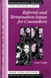 Referral And Termination Issues For Counsellors