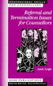 Referral And Termination Issues For Counsellors