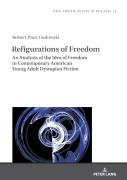 Refigurations Of Freedom