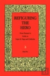 Refiguring The Hero