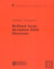 Refined Large Deviation Limit Theorems