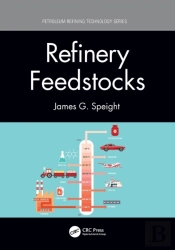 Refinery Feedstocks