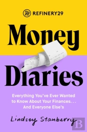 Refinery29 Money Diaries
