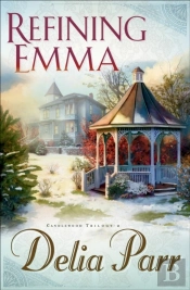 Refining Emma (Candlewood Trilogy Book #2)