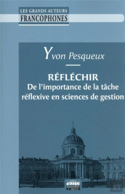 Bertrand.pt - Reflechir. De L'Importance De La Tache Reflexive En Sciences De Gestion