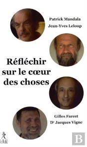 Reflechir Sur Le Coeur Des Choses