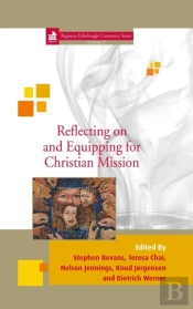 Reflecting On And Equipping For Christian Mission