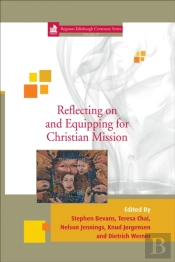 Reflecting On And Equipping For Christian Mission