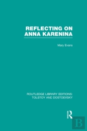 Reflecting On Anna Karenina