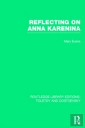 Reflecting On Anna Karenina