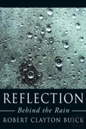 Reflection: Behind The Rain