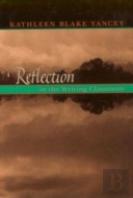 Reflection In The Writing Classroom