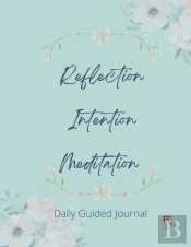 Reflection Intention Meditation Guided J